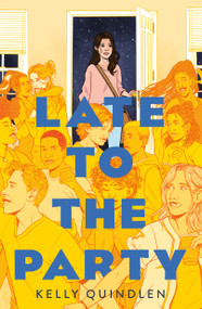 Late to the Party - 9781250209122 by Kelly Quindlen, 9781250209122