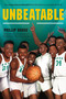 Unbeatable (How Crispus Attucks Basketball Broke Racial Barriers and Jolted the World) - 9781250780706 by Phillip Hoose, 9781250780706