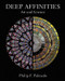 Deep Affinities (Art and Science) by Philip F. Palmedo, 9780789213785