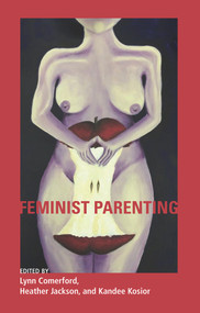 Feminist Parenting by Lynn Comerford, 9781772580198