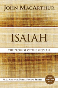 Isaiah (The Promise of the Messiah) - 9780310123804 by John F. MacArthur, 9780310123804