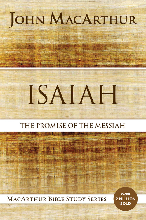 Isaiah (The Promise of the Messiah) - 9780310123804 by John F. MacArthur, 9780310123804