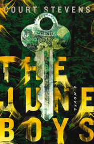 The June Boys - 9780785221944 by Court Stevens, 9780785221944
