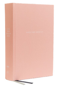 Love God Greatly Bible: A SOAP Method Study Bible for Women (NET, Pink Cloth-over-Board, Comfort Print) by Love God Greatly, Thomas Nelson, 9780785227557