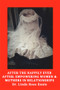 After the Happily Ever After: Empowering Women and Mothers in Relationships by Linda Rose Ennis, 9781772581287