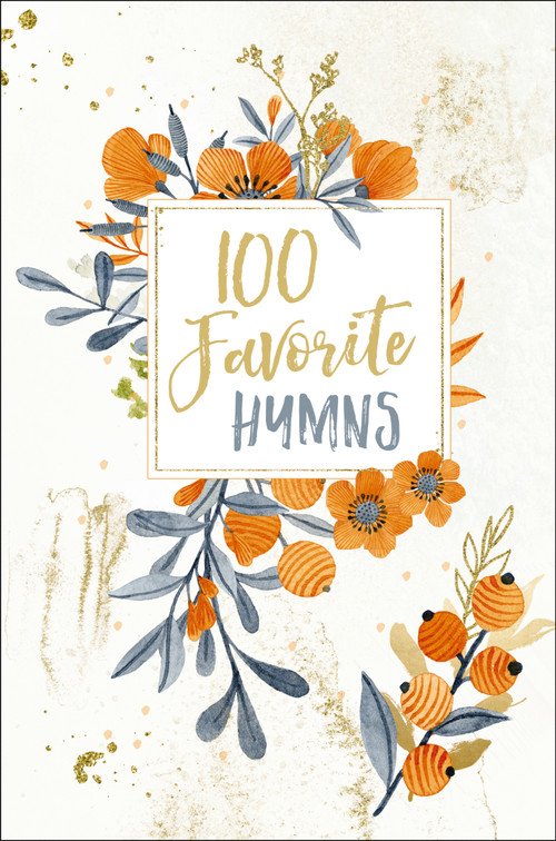 100 Favorite Hymns Devotional (Reflections on the Powerful Words of History's Most Beloved Hymns (100 Daily Devotions)) by Thomas Nelson, 9781400218998