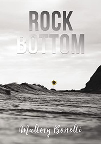 Rock Bottom by Mallory Borrelli, 9781400329540