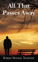 All That Passes Away by Robert Manuel Trindade, 9781400331055