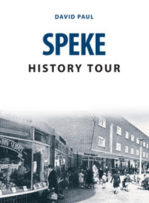 Speke History Tour by David David, 9781398102057