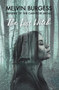 The Lost Witch by Melvin Burgess, 9781783446902