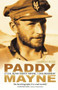 Paddy Mayne (Lt Col Blair 'Paddy' Mayne, 1 SAS Regiment) by Hamish Ross, 9780750939430