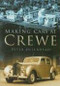 Making Cars at Crewe by Peter Ollerhead, 9780750943284
