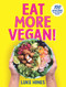 Eat More Vegan! by Luke Hines, 9781760785789