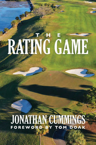The Rating Game by Jonathan Cummings, Tom Doak, 9781642936025