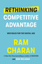 Rethinking Competitive Advantage (New Rules for the Digital Age) by Ram Charan, 9780525575603
