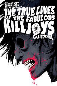The True Lives of the Fabulous Killjoys: California Library Edition by Gerard Way, Shaun Simon, Becky Cloonan, Dan Jackson, Nate Piekos, 9781506721538
