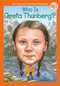 Who Is Greta Thunberg? - 9780593225677 by Jill Leonard, Who HQ, Manuel Gutierrez, 9780593225677