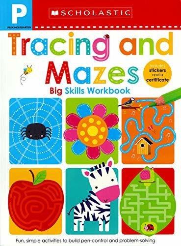 Tracing and Mazes Pre-K Workbook: Scholastic Early Learners (Big Skills Workbook) by Scholastic Early Learners, 9781338531817