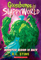 Monster Blood Is Back (Goosebumps SlappyWorld #13) by R. L. Stine, 9781338355796