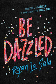 Be Dazzled by Ryan La Sala, 9781492682691