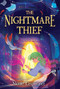 The Nightmare Thief by Nicole Lesperance, Federica Fenna, 9781728215341