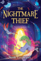 The Nightmare Thief by Nicole Lesperance, Federica Fenna, 9781728215341