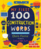 My First 100 Construction Words by Chris Ferrie, Lindsay Dale-Scott, 9781728228624