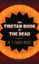 The Tibetan Book of the Dead by W. Y. Evans-Wentz, 9780486845371