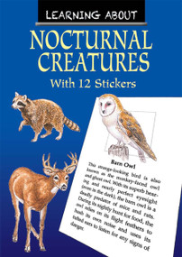 Learning About Nocturnal Creatures by Sy Barlowe, 9780486844572