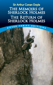 The Memoirs of Sherlock Holmes & The Return of Sherlock Holmes by Sir Arthur Conan Doyle, 9780486845609