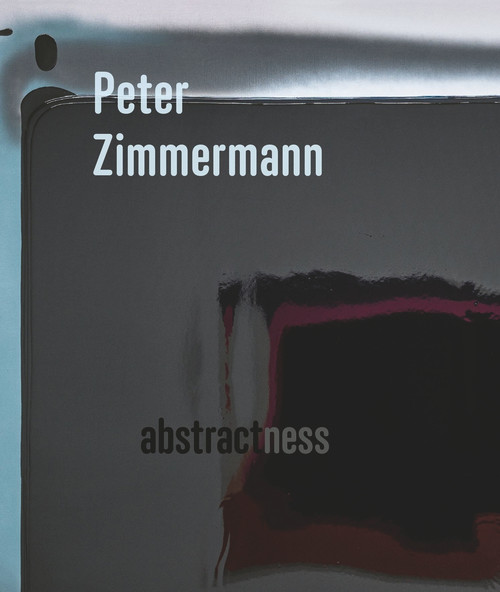 Peter Zimmermann (abstractness) by Anja Dorn, Markus Mascher, 9783947563654