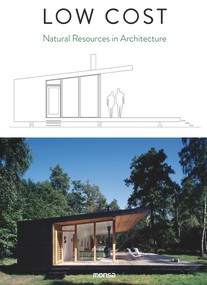 Low Cost (Natural Resources in Architecture) by Anna Minguet, 9788417557041
