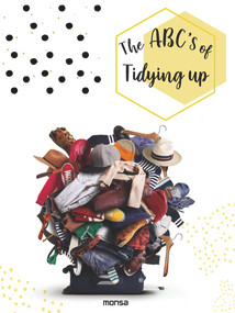 The ABC'S of Tidying Up by Natalia Geci, 9788417557034