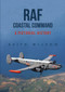 RAF Coastal Command (A Pictorial History) by Keith Wilson, 9781445697680