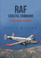 RAF Coastal Command (A Pictorial History) by Keith Wilson, 9781445697680