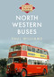 North Western Buses by Paul Williams, 9781445699547