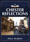 Chester Reflections by Paul Hurley, 9781398104280
