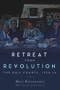 Retreat From Revolution (The Dáil Courts, 1920-24) by Mary Kostsonouris, 9781788551250