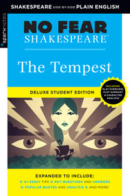 The Tempest (No Fear Shakespeare Deluxe Student Editions - Shakespeare Side-by-Side Plain English) by William Shakespeare, SparkNotes, 9781411479722