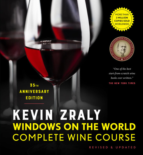 Kevin Zraly Windows on the World Complete Wine Course (Revised & Updated / 35th Edition) by Kevin Zraly, 9781454942177