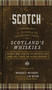 Scotch (A Complete Introduction to Scotland's Whiskies - A Cocktail Book) by Margarett Waterbury, Lew Bryson, 9781454934059