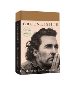 Greenlights by Matthew McConaughey, 9780593139134