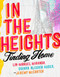 In the Heights (Finding Home) by Lin-Manuel Miranda, Quiara Alegría Hudes, Jeremy McCarter, 9780593229590