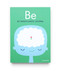 Be (My Mindfulness Journal) by Wee Society, 9780593231807