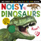 Noisy Dinosaurs (Includes 6 Sounds and an On/Off Switch on the Back Cover!) - 9781680106640 by Jonathan Litton, Tiger Tales
