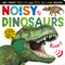 Noisy Dinosaurs (Includes 6 Sounds and an On/Off Switch on the Back Cover!) - 9781680106640 by Jonathan Litton, Tiger Tales, 9781680106640
