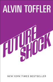 Future Shock - 9780593159477 by Alvin Toffler, 9780593159477