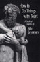 How to Do Things With Tears by Allen Grossman, 9780811214643
