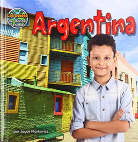 Argentina (Argentina) (Spanish Edition) by Joyce Markovics, 9781642806892