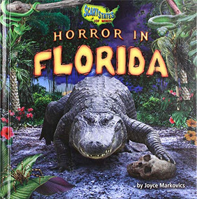 Horror in Florida by Joyce Markovics, 9781642805116